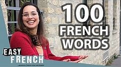 100 French Words, Expressions & Sentences Every Beginner Should Know | Super Easy French 151