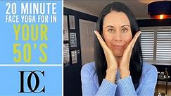 20 Minute Face Yoga For In Your 50’s