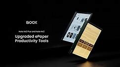 Note Air2 Plus and Note Air2: Upgraded ePaper Productivity Tools