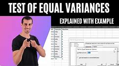 Test of Equal Variances: Statistics Explained with Examples and Minitab