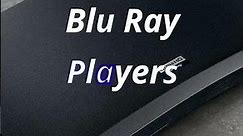 Best Blu Ray Players For 2022