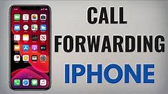 How Call Forwarding works in an iPhone, how to enable & disable it