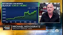 Watch CNBC's interview on the state of crypto with Galaxy Digital CEO Mike Novogratz