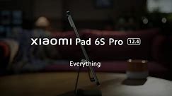 Everything about Xiaomi Pad 6S Pro 12.4
