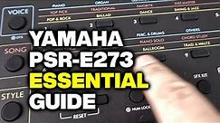 How to Use Your Yamaha PSR-E273 (YPT-270) with Rhythm Accompaniment