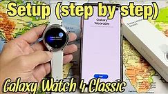 Galaxy Watch 4 Classic: How to Setup (Step by Step)