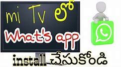 How to install whats app on smart TV