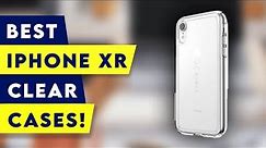Top 5 Best iPhone XR Clear Cases! 2021