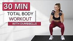 30 min SCULPT + STRENGTHEN TOTAL BODY WORKOUT | With Dumbbells (And Without) | Warm Up + Cool Down