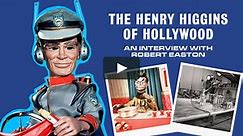 The Henry Higgins of Hollywood: An Interview with Robert Easton