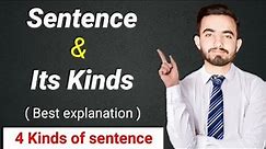 What is Sentence | Types Of Sentences | Four Types