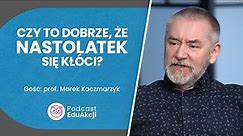 Konflikt pokoleń jako konflikt interesów | Prof. Marek Kaczmarzyk | Podcast EduAkcji #16