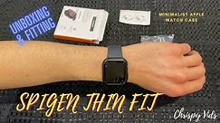 Spigen Thin Fit Apple Watch Case Unboxing and Fitting.