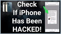 4 Ways To Check If Your iPhone Has Been Hacked