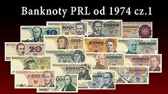 Banknoty PRL od 1974 cz.1