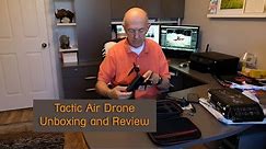 Tactic Air Drone Unboxing and Review