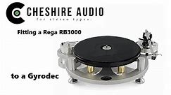 Fitting a Rega RB3000 arm to a Michell Gyrodec Turntable and basic suspension set up