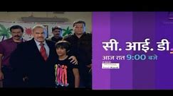 Watch CID tonight at 09:00 only on Sony Pal. New Promo