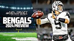 2024 NFL Draft: Cincinnati Bengals 2024 NFL Draft Preview | Joe Burrow | Ja'Marr Chase