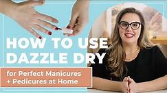 How to Get Long-Lasting Nails Using Dazzle Dry’s 4-Step Nail System