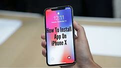 How to installation App on iPhone X