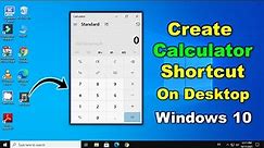 How to Create Calculator Shortcut On Desktop In Windows 10