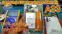 Samsung A33 charging problem fix