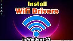 How To Install any Wifi Drivers on Windows 11 PC or Laptop