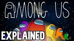 Among Us Explained - How To Play Among Us On PC/Android/IOS