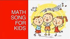 Math Song for Kids with Lyrics