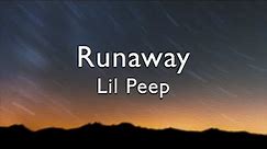 Lil Peep - Runaway(Lyrics)