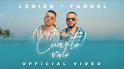 Lenier x Yandel - Cuanto Vale (Official Video)