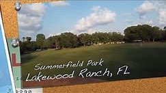 Summerfield Park, Lakewood Ranch, FL (Drone View)