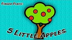 5 Little Apples | finger play song for children