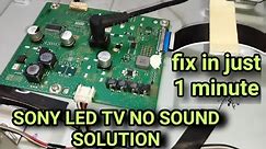 sony tv no sound.How to solve Sony led tv no sound problem. sony 43w800f no sound solution