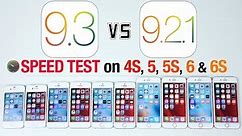 iOS 9.3 vs iOS 9.2.1 Speed Test on iPhone 6S, 6, 5S, 5 & 4S