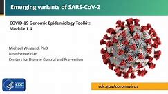 Module 1.4 - Emerging variants of SARS-CoV-2