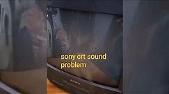 Sony CRT Tv Sound Problem || Sony Trinitron#hometechfix