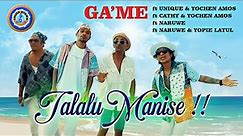 Ga'me - Talalu Manise || Lagu Ambon Terbaik || Full Album lagu Ambon