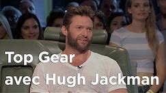 Top Gear avec Hugh Jackman