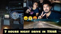 370 km night drive in thar | With Wife - Karthik With Dharshini ❤️