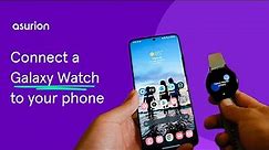 How to connect a Samsung Galaxy Watch to your phone | Asurion