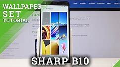 How to Change Wallpaper in SHARP B10 - Home Screen Look Setup