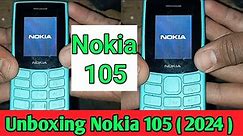 Nokia 105 4G unboxing video 2024 | Nokia 105 Full review and unboxing | Nokia keypad phone unboxing