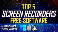Top 5 Best FREE SCREEN RECORDING Software