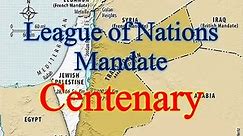 League of Nations Mandate Centenary