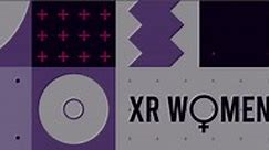 XR Women - AR/VR/MR/XR
