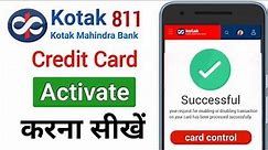 how to activate kotak credit card & first time pin generation online
