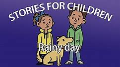 BBC Learning English - Stories for Children / Rainy day