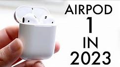 AirPods 1 In 2023! (Still Worth It?) (Review)